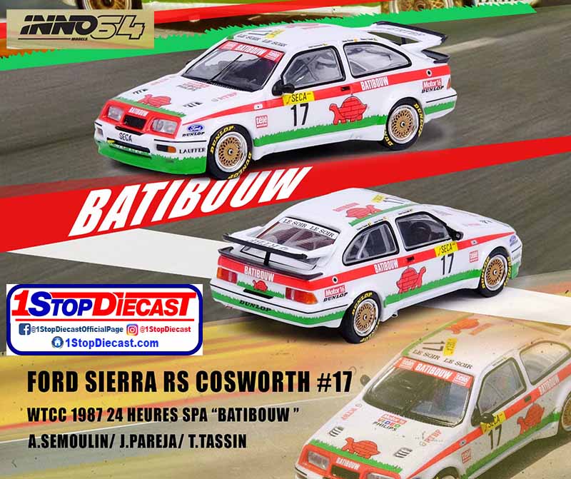 INNO64 1/64 FORD SIERRA RS COSWORTH #17 WTCC 1984 SPA 24 HRS / *FREE USA SHIPPING