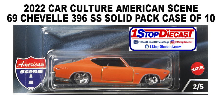 HOT WHEELS 2022 CAR CULTURE 69 CHEVELLE 396 SS SOLID PACK OF 10 /  FREE USA SHIPPING*