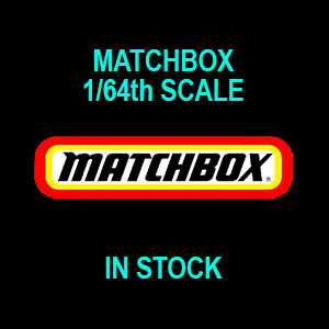 MATCHBOX IN STOCK